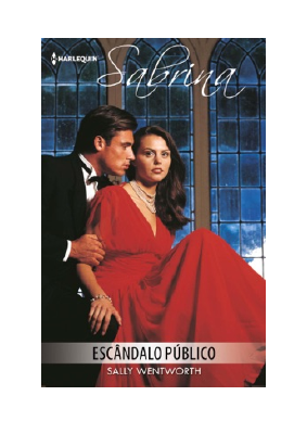 Baixar Escândalo público PDF Grátis - Sally Wentworth.pdf